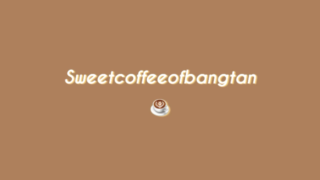 amino-☕️ Sweetcoffeeofbangtan ☕️-f17807a9