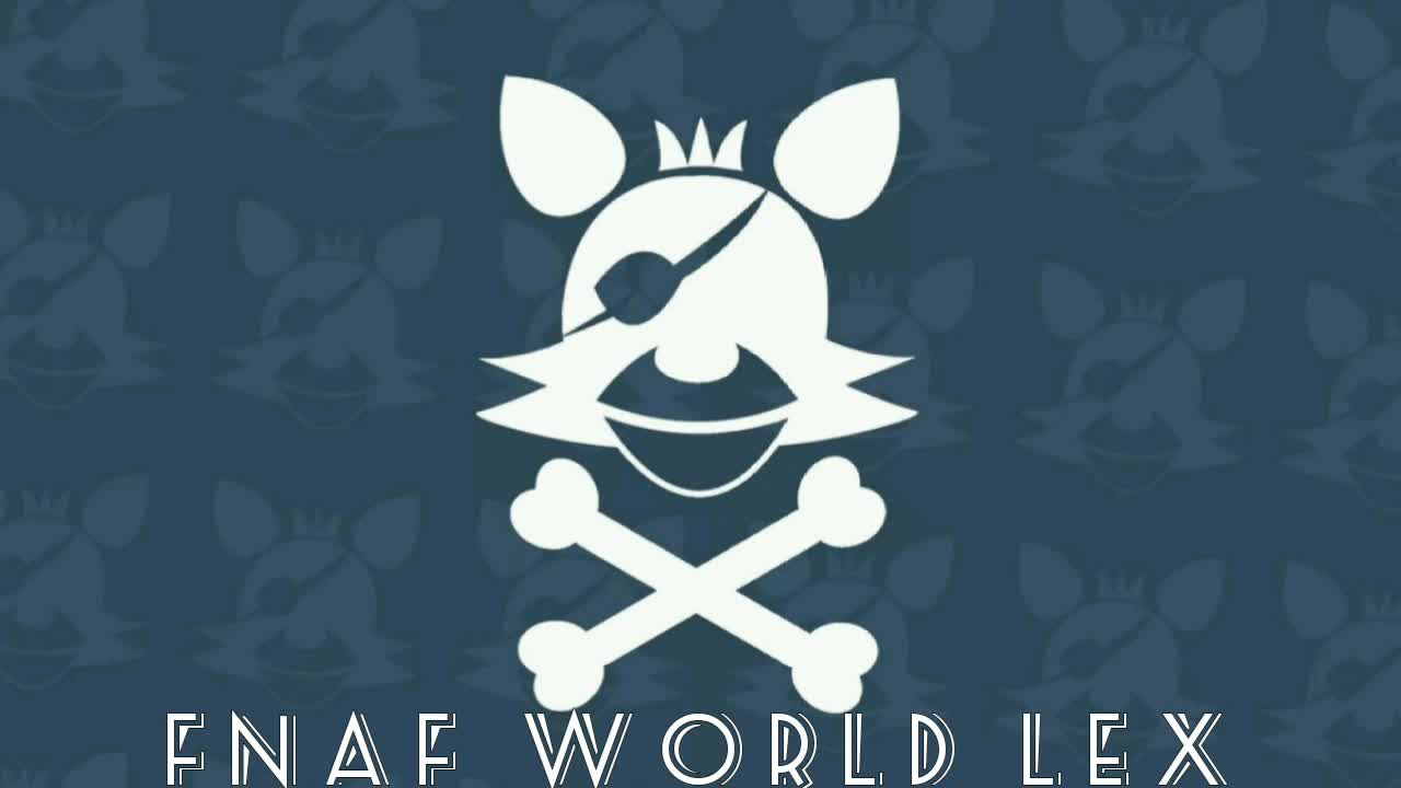 amino-FNAF WORLD LEX-e88d6924